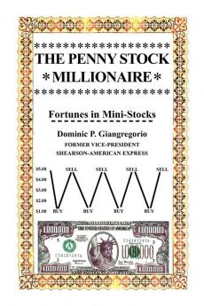 The Penny Stock Millionaire