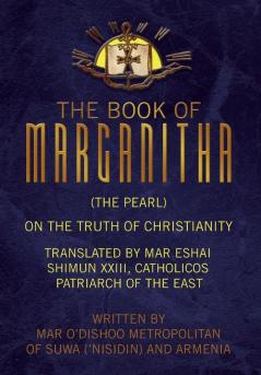 The Book of Marganitha (The Pearl)