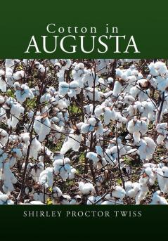 Cotton in Augusta