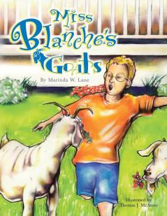 Miss Blanche's Goats