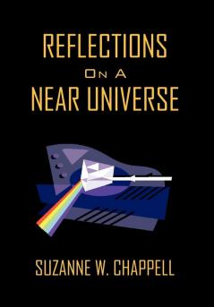 Reflections On A Near Universe