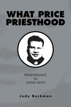 What Price Priesthood