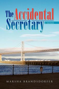 The Accidental Secretary