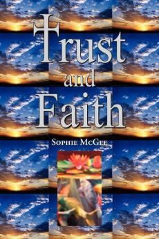 Trust and Faith