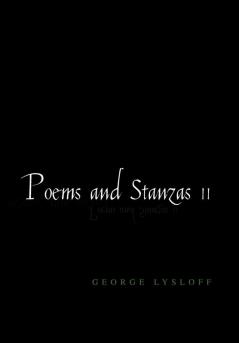 Poems and Stanzas II