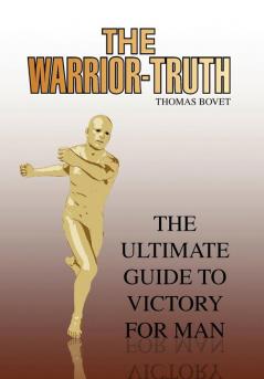 THE WARRIOR-TRUTH
