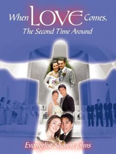 When Love Comes The Second Time Around