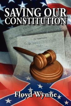 Saving Our Constitution