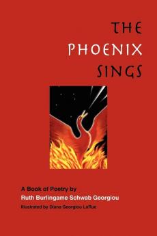 The Phoenix Sings