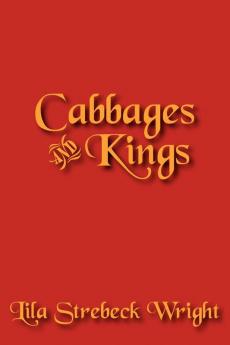Cabbages and Kings