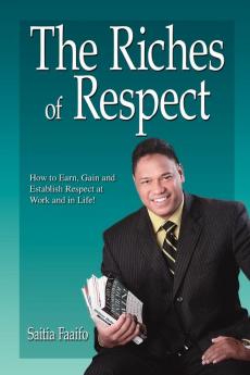 The Riches of Respect