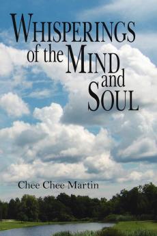 Whisperings of the Mind and Soul