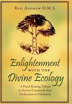 Enlightenment with the Divine Ecology