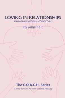 Loving in Relationships