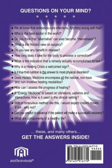 Let the Body Ask*: *about Health Healing Holistic Medicine and Quantum Therapy