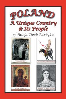 Poland a Unique Country & Its People