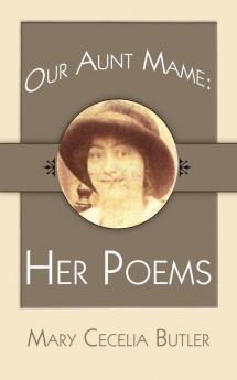 Our Aunt Mame: Her Poems