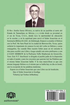 Interlineal Hebreo/Espanol del Nuevo Testamento En Los Cuatro Evangelios Con Clave de Pronunciacion