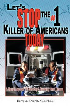 Let's Stop The #1 Killer Of Americans Today