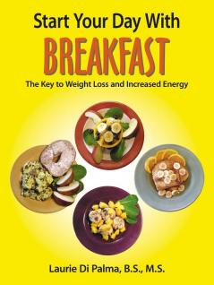 Start Your Day with Breakfast