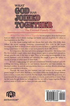 What God Has Joined Together: The Eternal Family Plan