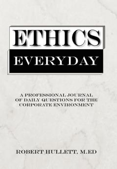 ETHICS EVERYDAY