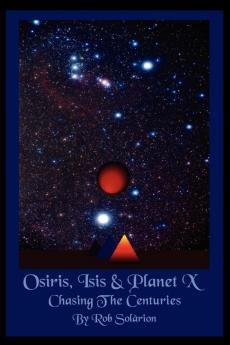 Osiris Isis  and  Planet X
