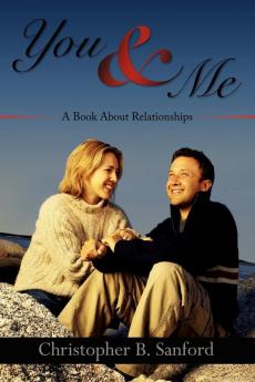 You and Me: A Book About Relationships