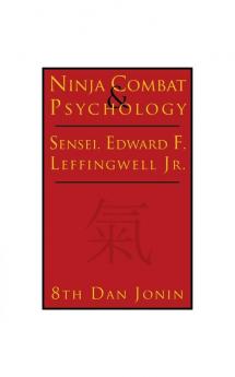 Ninja Combat & Psychology