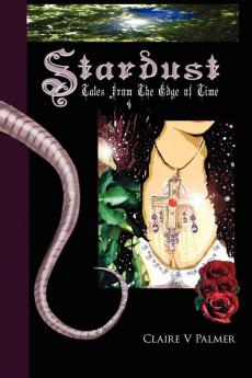 Stardust: Tales From The Edge of Time