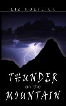 Thunder on the Mountain