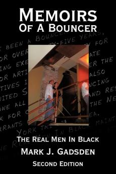 Memoirs of a Bouncer