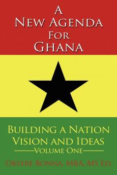 A New Agenda For Ghana