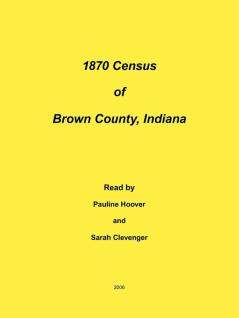 1870 Census of Brown County Indiana