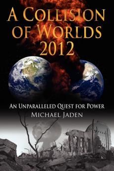 A Collision of Worlds 2012