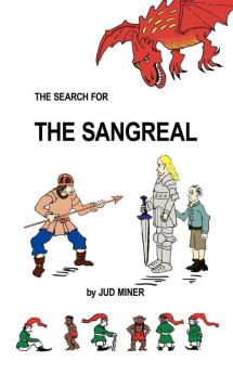 The Search For The Sangreal