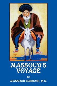 MASSOUD'S VOYAGE