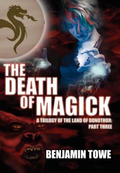 The Death of Magick