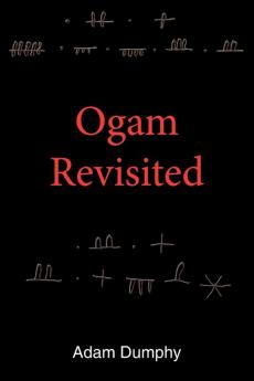 Ogam Revisited