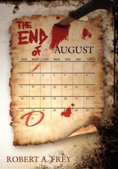 The End of August
