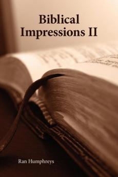Biblical Impressions II