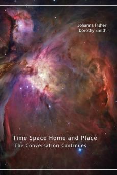 Time Space Home and Place