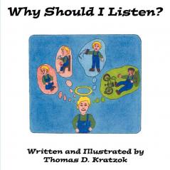 Why Should I Listen?