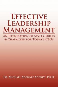 Effective Leadership Management