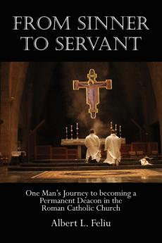 FROM SINNER TO SERVANT