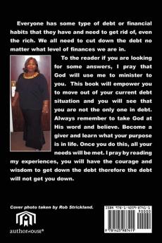 Don't Let the Debt Get You Down Get Down the Debt: It's a Spiritual Thing!