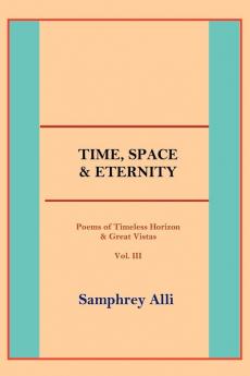 Time Space & Eternity
