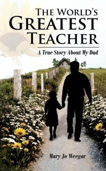 The World's Greatest Teacher