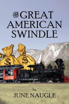 The Great American Swindle
