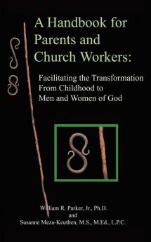 A Handbook for Parents and Church Workers